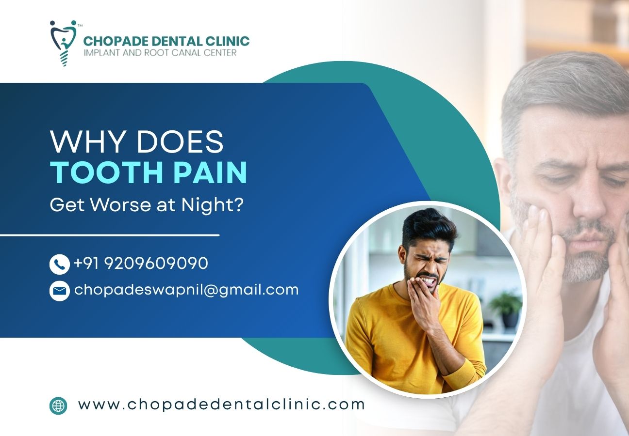 Why Does Tooth Pain Get Worse at Night?